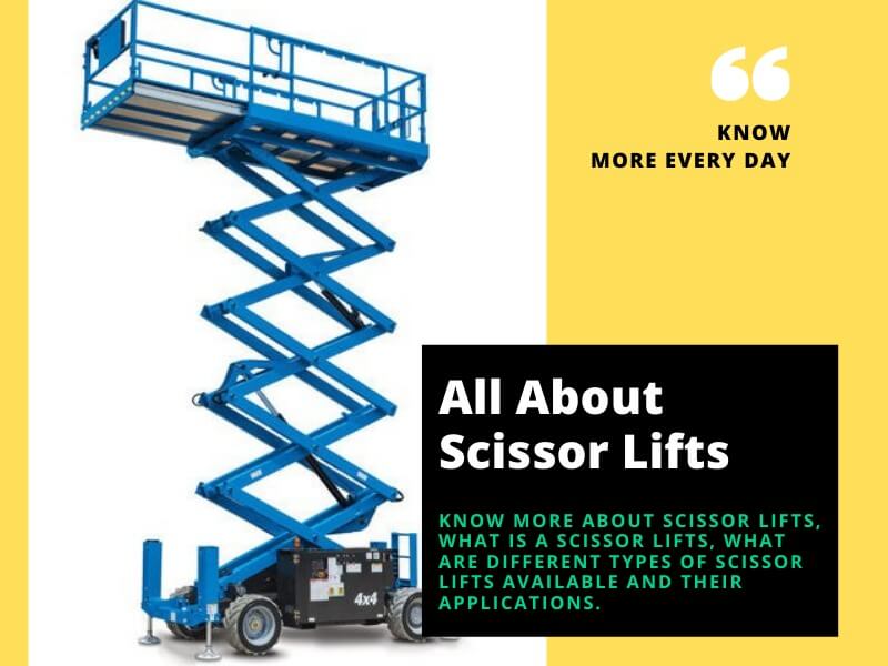 all about scissor lifts